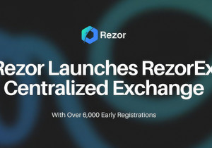 Rezor RezorEx 거래소 출시 6000명 초과 조기 등록